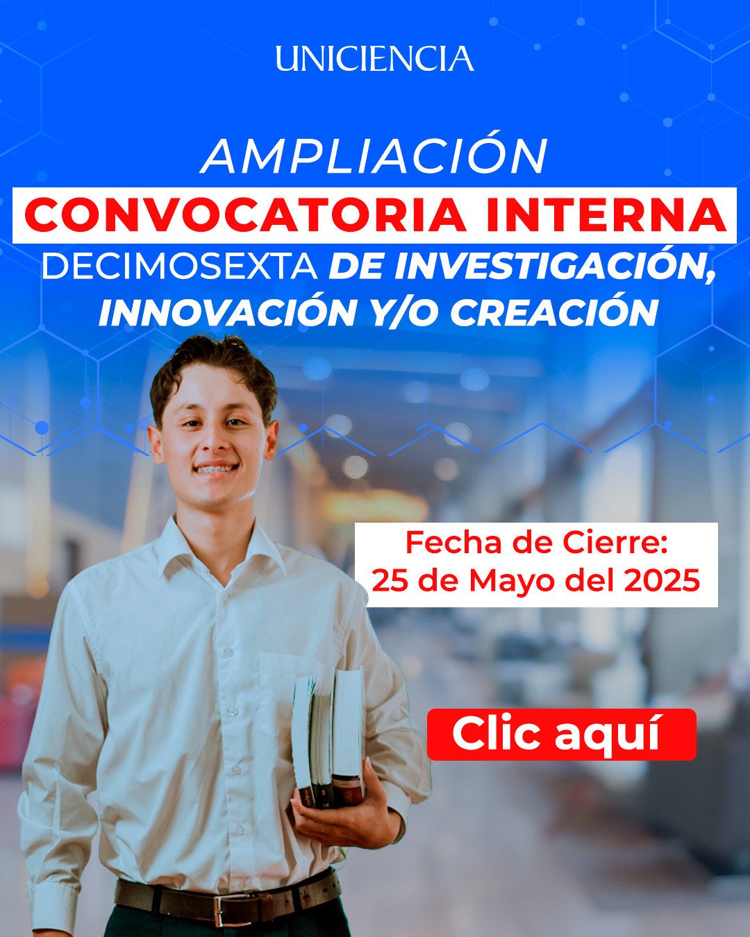 Convocatoria Interna N° 16 | Proyectos de Investigación 2025 UNICIENCIA MOVIL